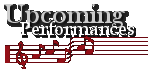 Upcoming Performances